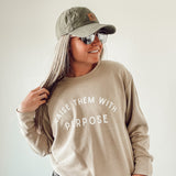 Raise Them With Purpose - Crew