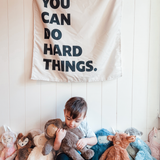 You Can Do Hard Things Banner - Kids Fabric Wall Sign