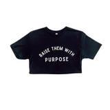 Raise Them With Purpose - Tee Adult