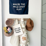 Where The Wild Ones Play Banner - Kids Playroom Decor