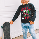 Stay Rad & Jolly | Black Long Sleeve