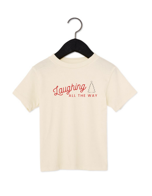 Laughing All The Way Tee