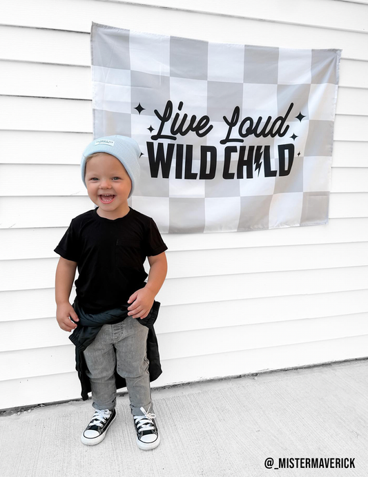 Live Loud Wild Child Banner | Fabric Wall Sign